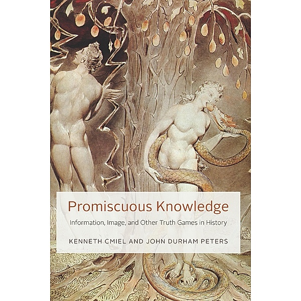 Promiscuous Knowledge, Kenneth Cmiel, John Durham Peters