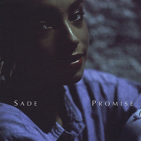 Promise, Sade