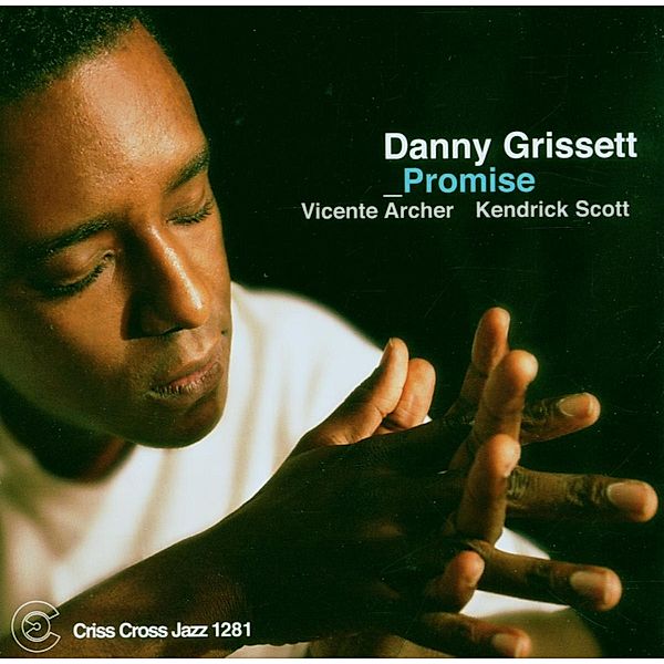 Promise, Danny Grissett