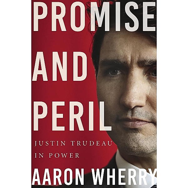 Promise and Peril, Aaron Wherry