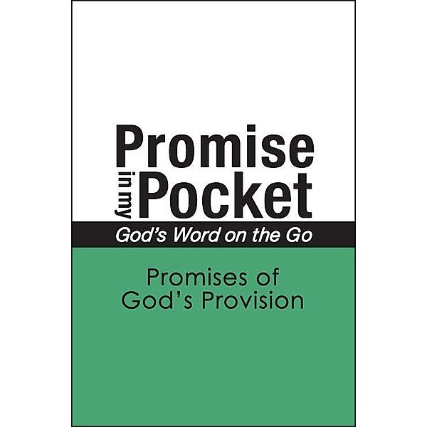 Promise In My Pocket, God's Word on the Go: Promises of God's Provision / eBookIt.com, A. Hubbard