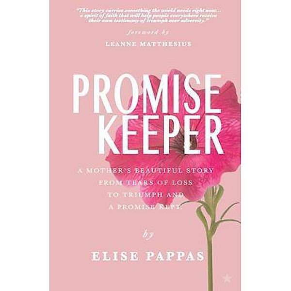 Promise Keeper, Elise Pappas