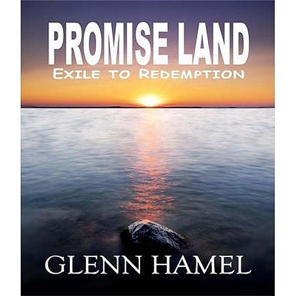 Promise Land, Glenn Hamel