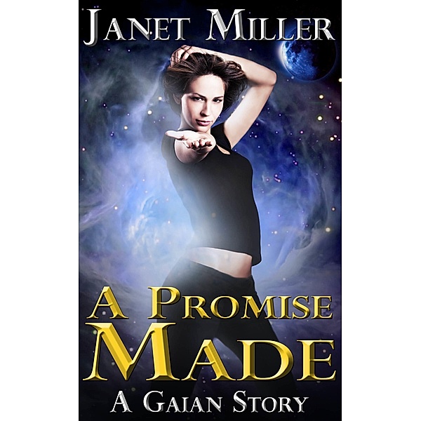 Promise Made, Janet Miller
