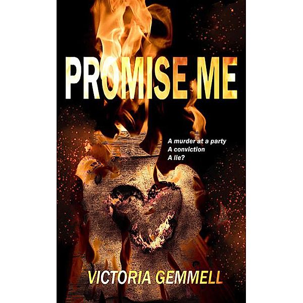 Promise Me, Victoria Gemmell