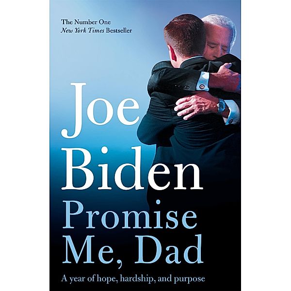 Promise Me, Dad, Joe Biden