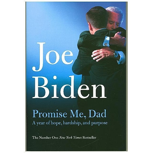 Promise Me, Dad, Joe Biden