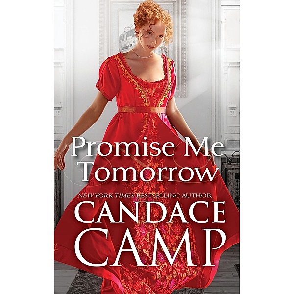 Promise Me Tomorrow, Candace Camp