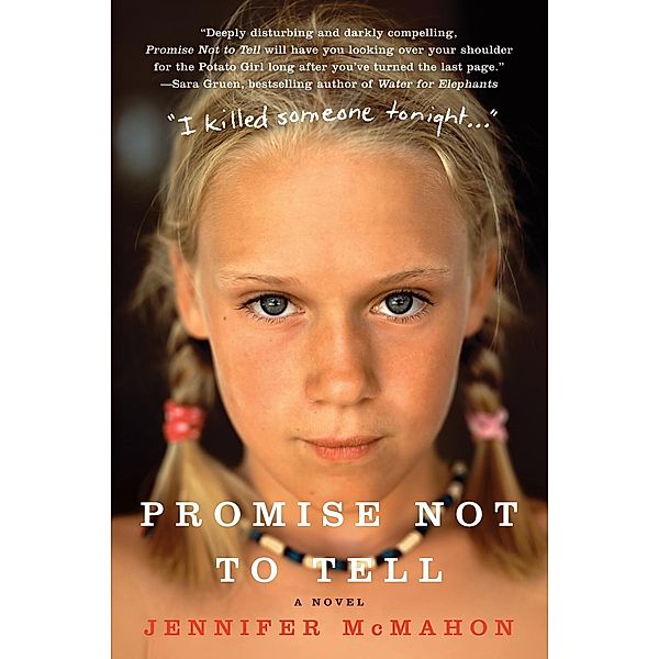 Promise Not to Tell, Jennifer McMahon
