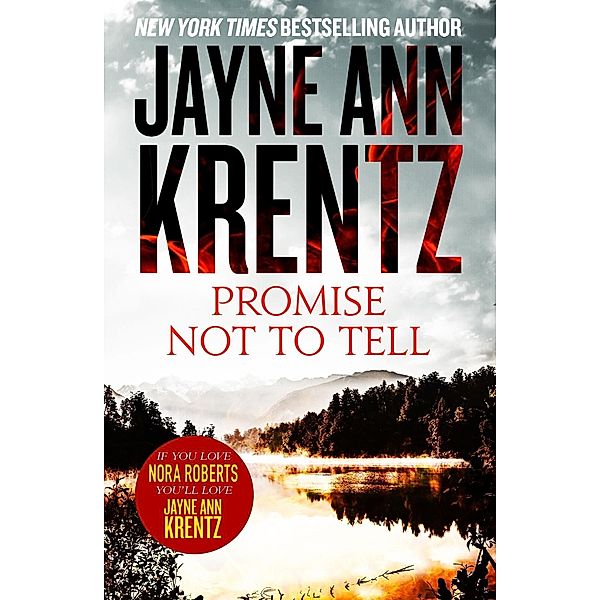 Promise Not To Tell, Jayne Ann Krentz