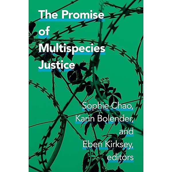 Promise of Multispecies Justice