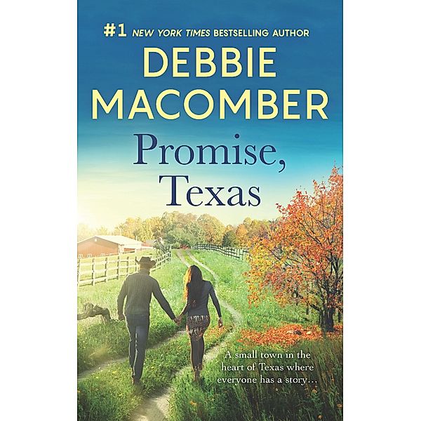 Promise, Texas / Heart of Texas Bd.7, Debbie Macomber