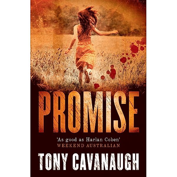 Promise / The Darian Richards Series Bd.1, Tony Cavanaugh