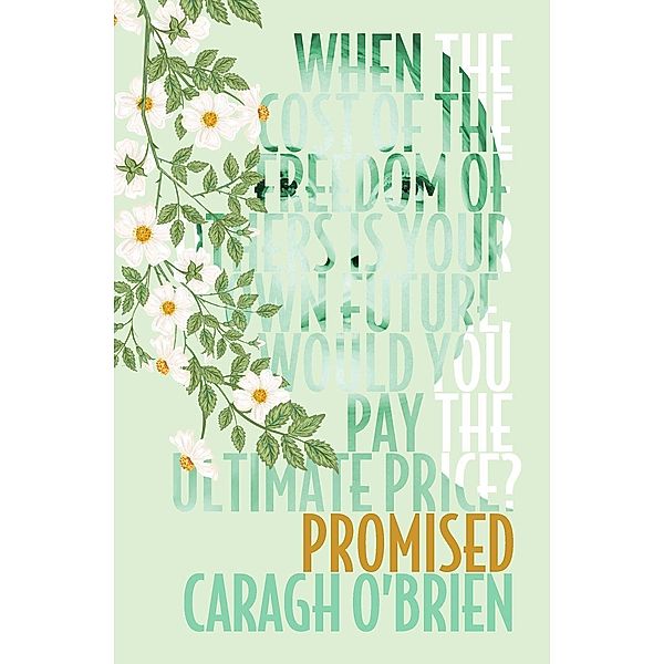 Promised, Caragh M. O'Brien