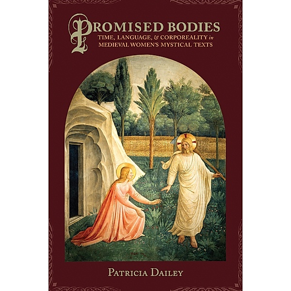 Promised Bodies / Gender, Theory, and Religion, Patricia Dailey