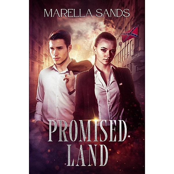 Promised Land (The New Confederacy, #5) / The New Confederacy, Marella Sands