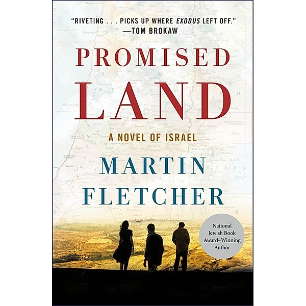Promised Land / Thomas Dunne Books, Martin Fletcher