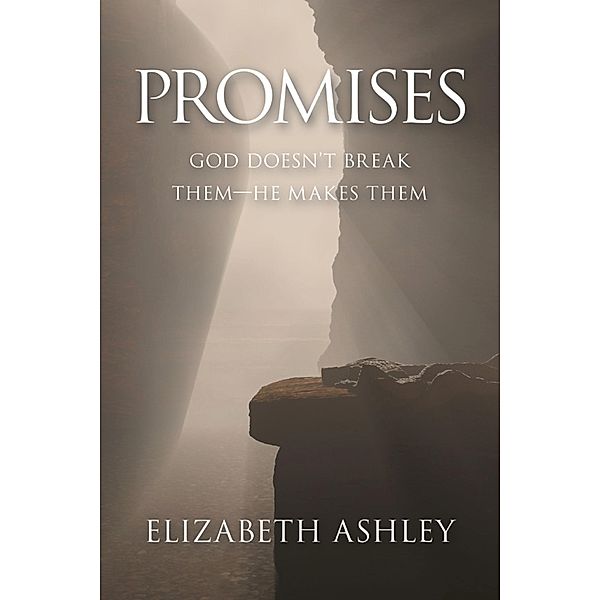 Promises, Elizabeth Ashley