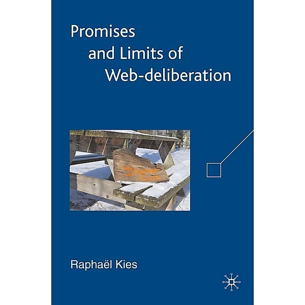 Promises and Limits of Web-deliberation, R. Kies