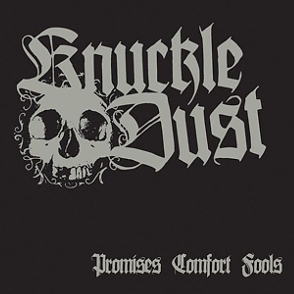 Promises Comfort Fools (Vinyl), Knuckledust