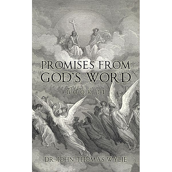 Promises from God's Word, John Thomas Wylie