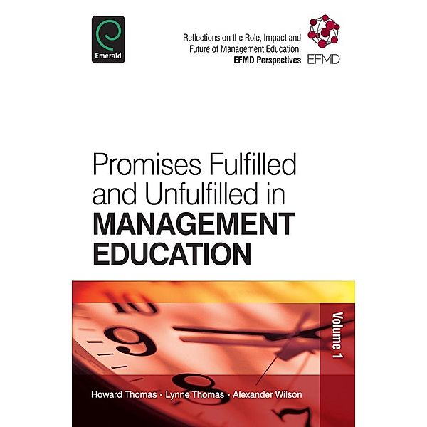 Promises Fulfilled and Unfulfilled in Management Education, B. L. Thomas