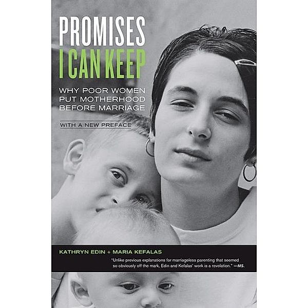 Promises I Can Keep, Kathryn Edin, Maria Kefalas