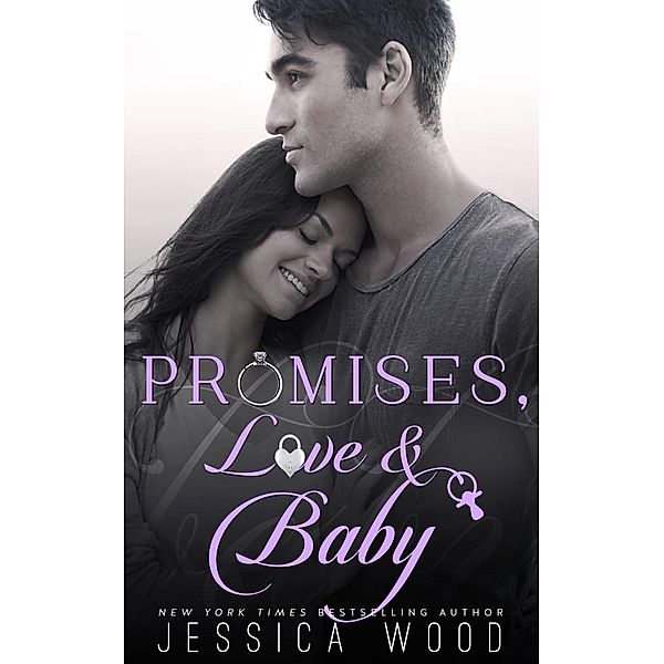 Promises, Love & Baby / Promises, Jessica Wood