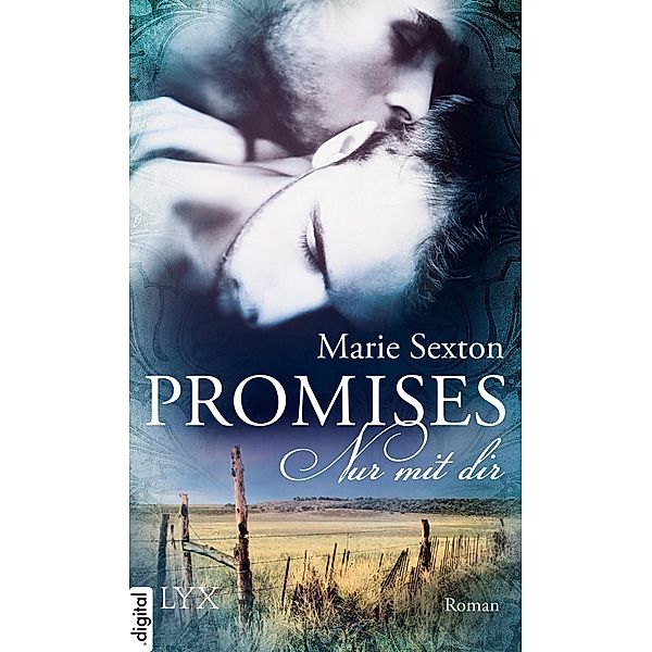 Promises - Nur mit dir, Marie Sexton