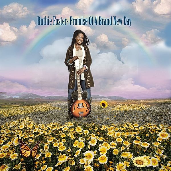 Promises Of A Brand New, Ruthie Foster