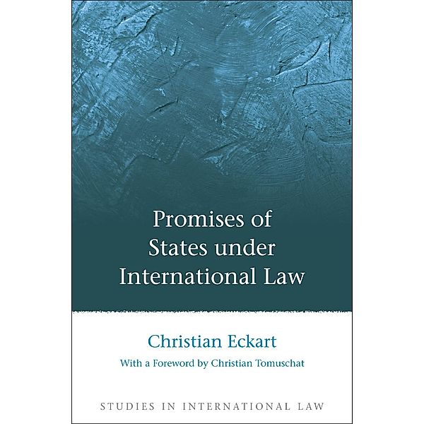 Promises of States under International Law, Christian Eckart