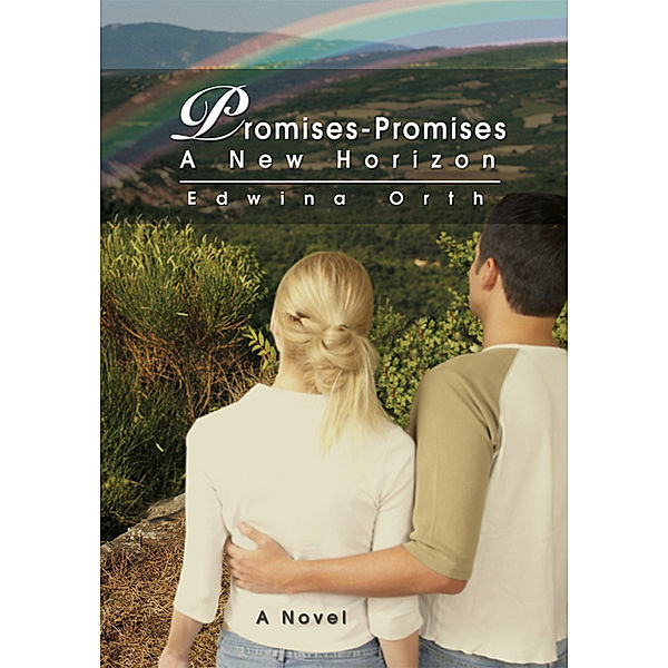 Promises-Promises, Edwina Orth