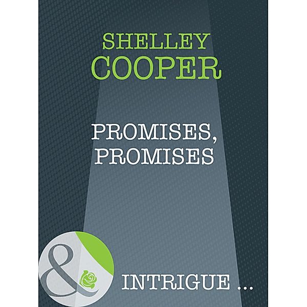 Promises, Promises, Shelley Cooper