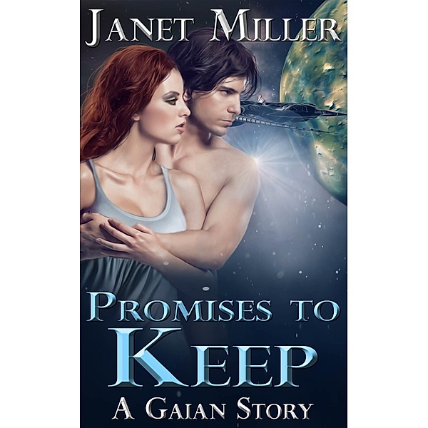 Promises To Keep, Janet Miller