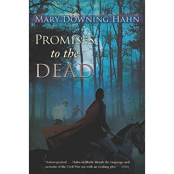 Promises to the Dead / Clarion Books, Mary Downing Hahn