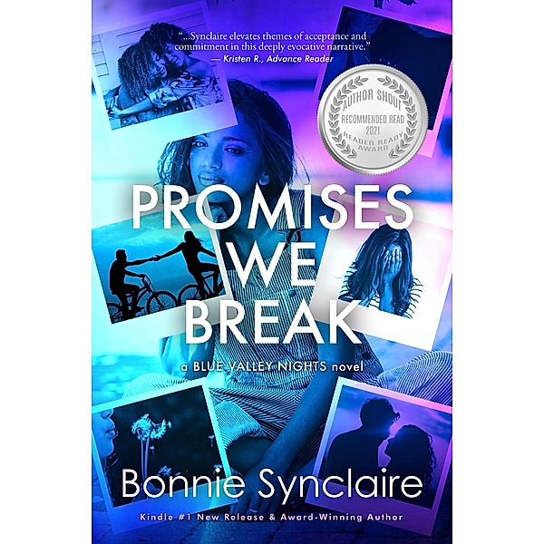Promises We Break (Blue Valley Nights, #1) / Blue Valley Nights, Bonnie Synclaire