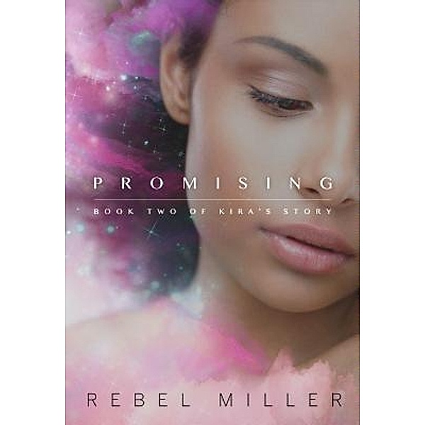 Promising, Rebel Miller