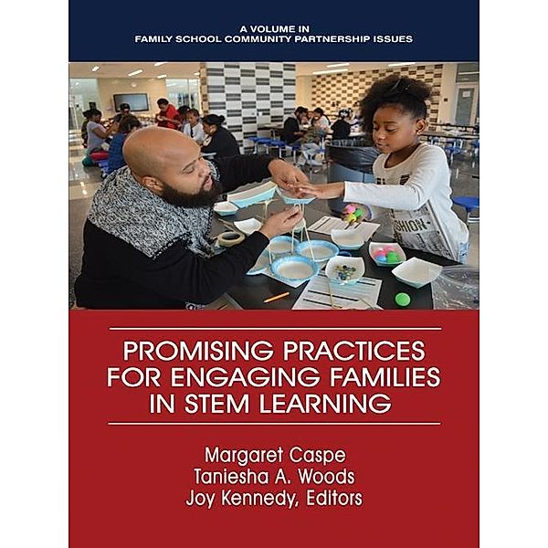 Promising Practices for Engaging Families in STEM Learning