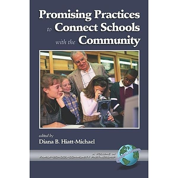 Promising Practices to Connect Schools with the Community / Family School Community Partnership Issues