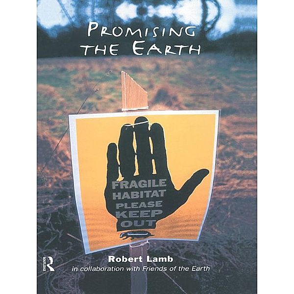 Promising the Earth, Robert Lamb