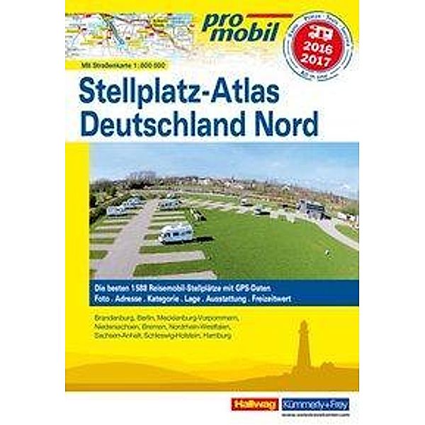 promobil Stellplatz-Atlas Deutschland Nord 2016/2017