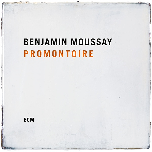 Promontoire, Benjamin Moussay