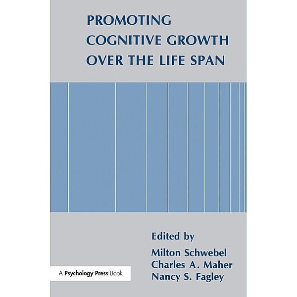 Promoting Cognitive Growth Over the Life Span