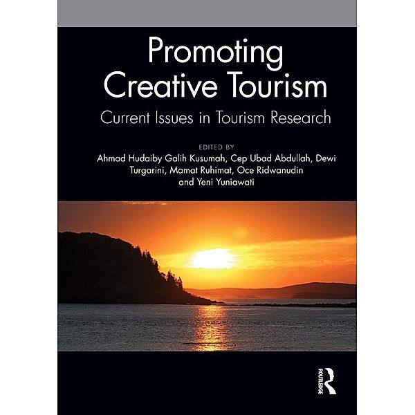 Promoting Creative Tourism: Current Issues in Tourism Research