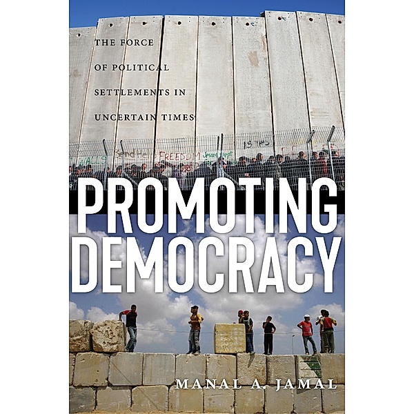 Promoting Democracy, Manal A. Jamal