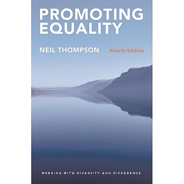 Promoting Equality, Neil Thompson