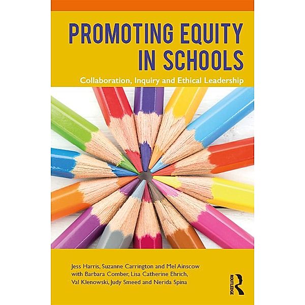 Promoting Equity in Schools, Jess Harris, Suzanne Carrington, Mel Ainscow