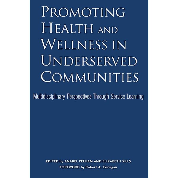 Promoting Health and Wellness in Underserved Communities