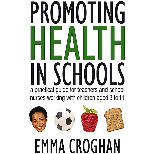 Promoting Health in Schools, Emma Croghan