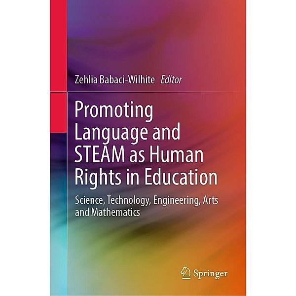 Promoting Language and STEAM as Human Rights in Education